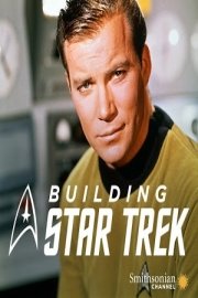 Building Star Trek