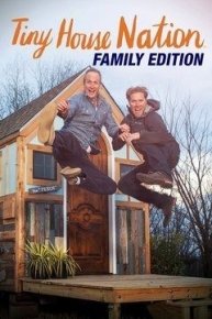 Tiny House Nation: Family Edition