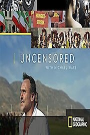 Uncensored with Michael Ware