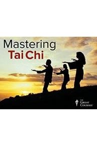 Mastering Tai Chi