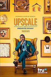 Upscale with Prentice Penny