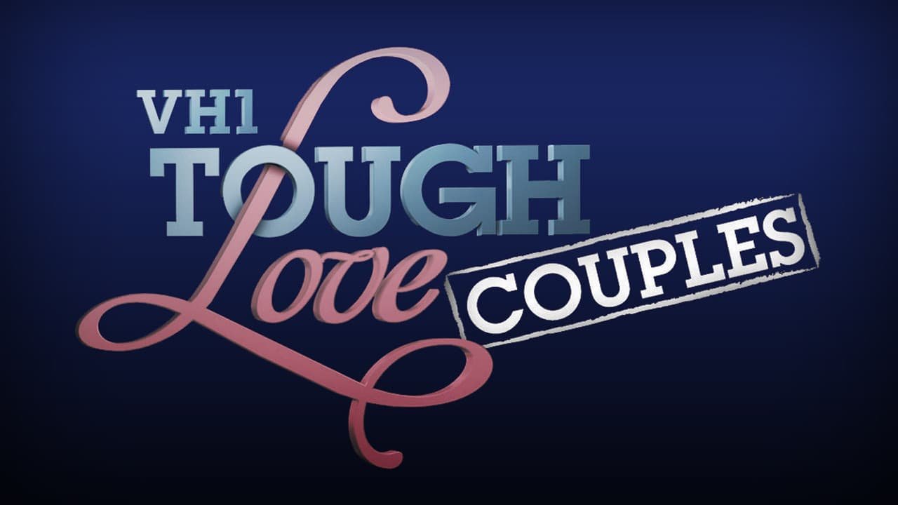 Tough Love: Couples