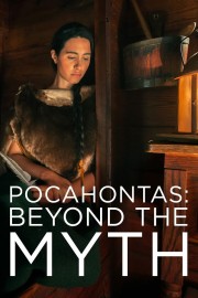 Pocahontas: Beyond the Myth