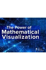 The Power of Mathematical Visualization