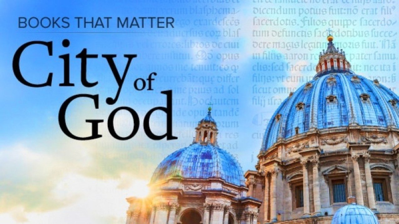 Books that Matter: The City of God