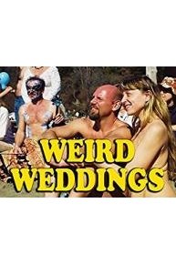 Weird Weddings