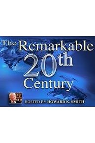 The Remarkable 20th Century