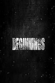 Beginnings