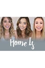 Home Is