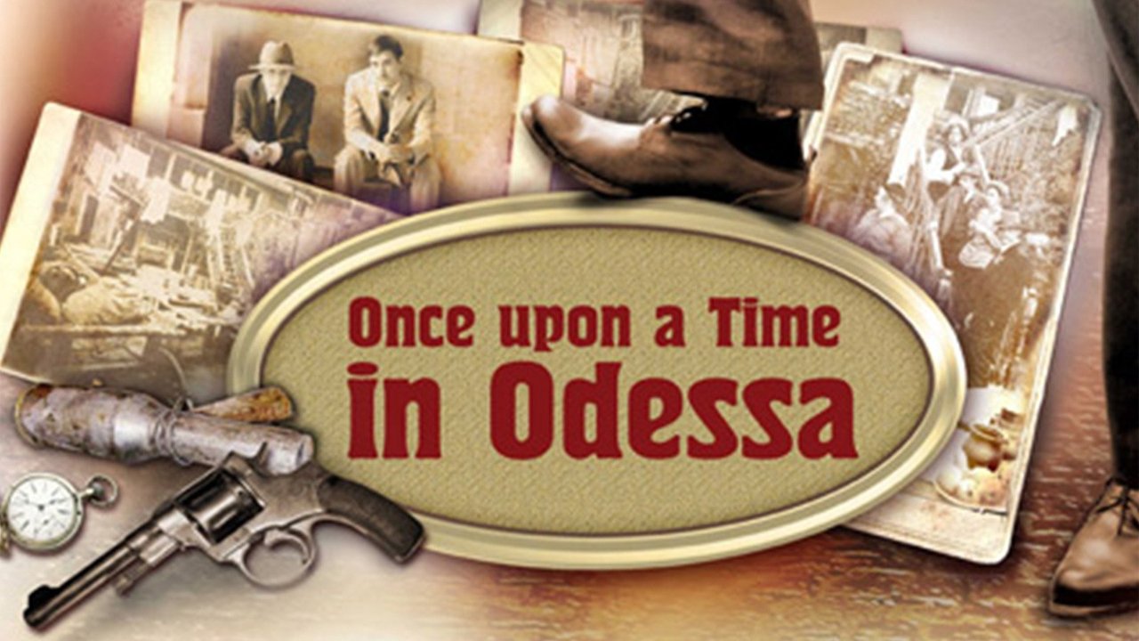 Once upon a Time in Odessa
