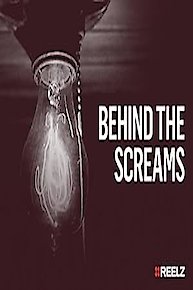 Behind The Screams