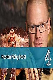Heston's Feasts