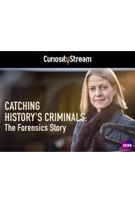 Catching History's Criminals: Forensic Story