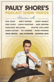 The Pauly Shore Podcast Show