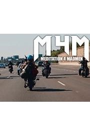 Meditation 4 Madmen