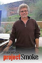 Steven Raichlen's Project Smoke
