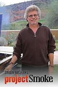 Steven Raichlen's Project Smoke
