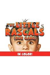 The Little Rascals Best of Our Gang in Color!