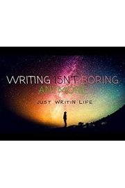 Just Writin Life