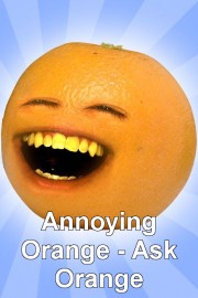 Annoying Orange - Ask Orange