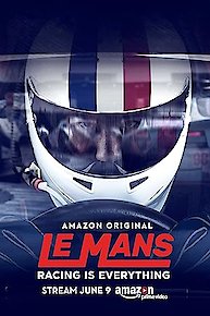 Le Mans: Racing is Everything