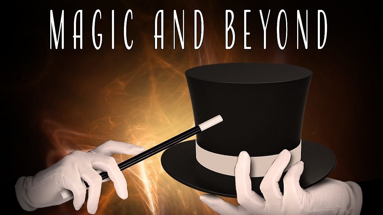Magic and beyond