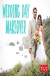 Wedding Day Makeover