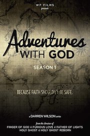 Adventures with God