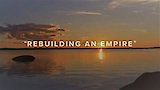 Rebuilding an Empire