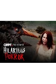 CryptTV Presents: Hilarious Horror