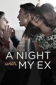 A Night with My Ex