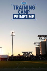 Training Camp Primetime