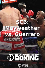 SCB: Mayweather vs. Guerrero