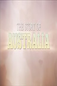 The Story of Australia