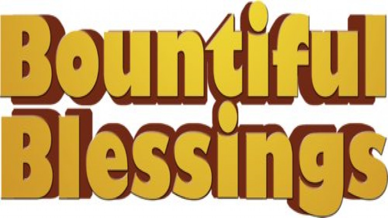 Bountiful Blessings