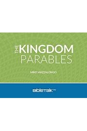 The Kingdom Parables