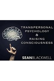 Transpersonal Psychology & Raising Consciousness