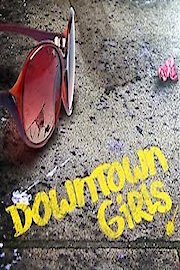 Downtown Girls