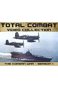 Total Combat The Korean War