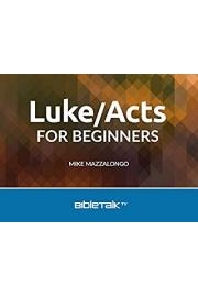 Luke/Acts for Beginners