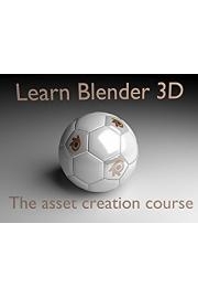 Learn Blender 3D - The asset creation course