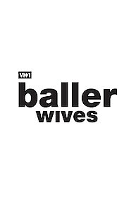 Baller Wives