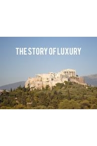 The Story of Luxury