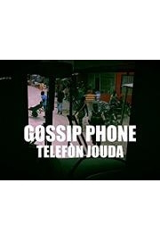 Gossip Phone (Telef&Atilde;&sup2;n Jouda)
