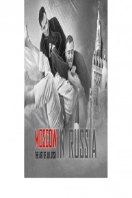 Moscow: The Art of Jiu Jitsu in Russia