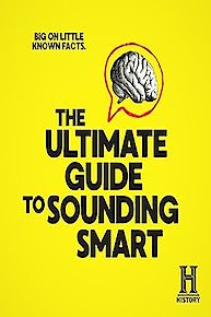 The Ultimate Guide to Sounding Smart