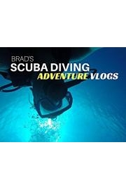Brad's Scuba Diving Adventure Vlogs