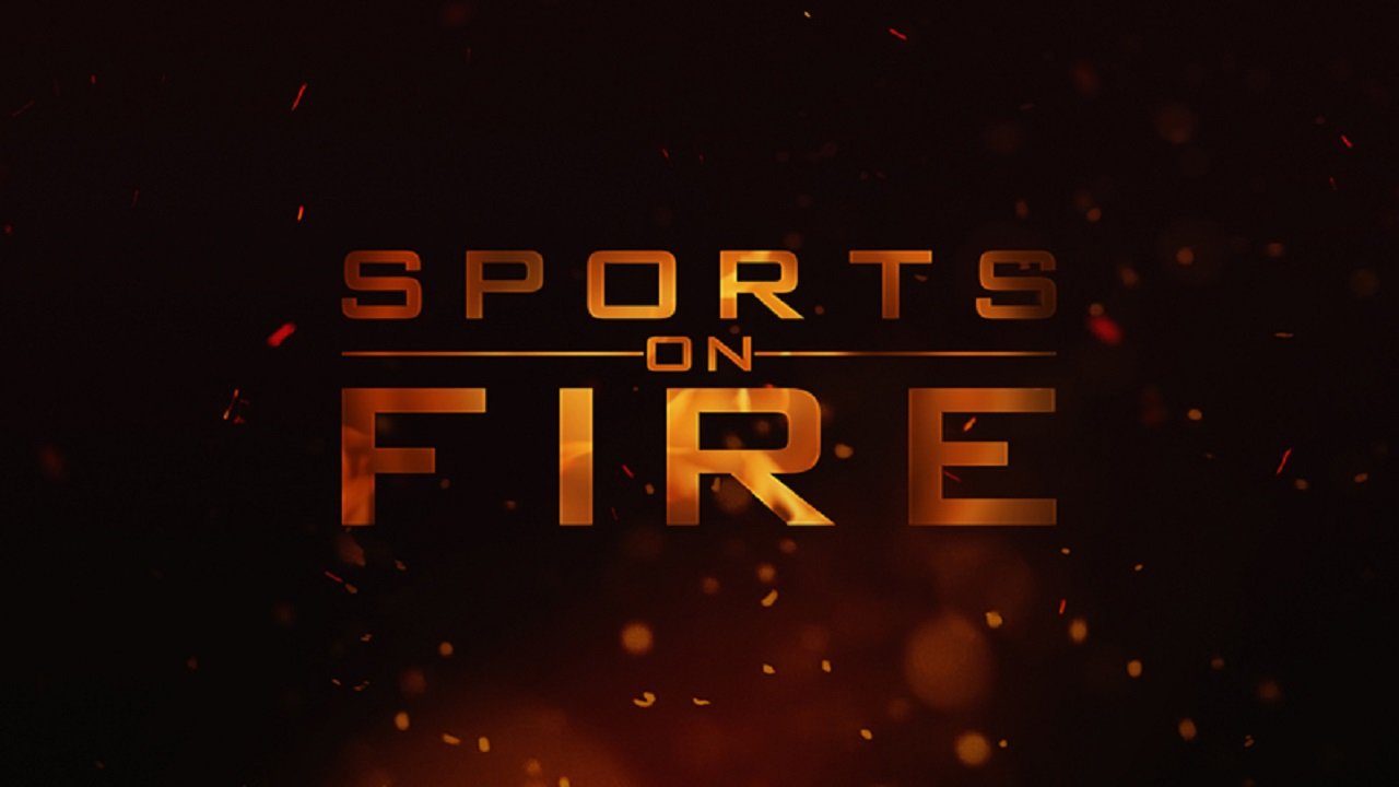 Sports on Fire