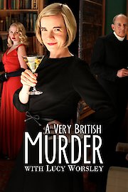 A Very British Murder with Lucy Worsley