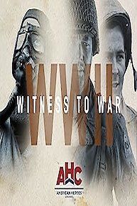 World War II: Witness to War